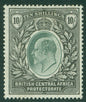 SG 65 British Central Africa 1903-04. 10/- grey-green & black. A fine fresh mounted mint example CAT £250