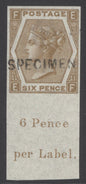 SG J79s 6d chestnut imperforate, overprinted specimen, type 6. Full margins with inscription at base. Pristine unmounted mint