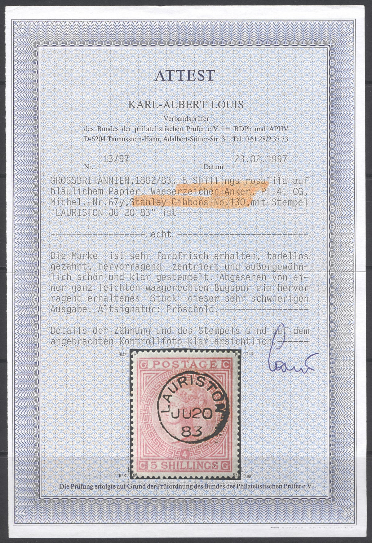 SG 130 5/- rose plate 4. Very fine used with an upright Lauriston, June 20th 1883 CDS  CAT £2500. Karl Louis cert. A lovely example